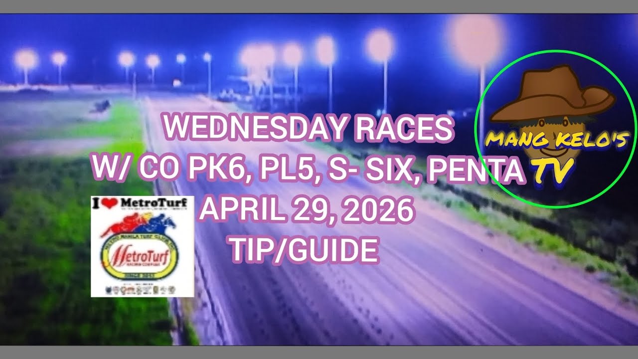 METRO TURF/TIP & GUIDE/APRIL 29, 2026/ WEDNESDAY/5:30PM -7 RACES ...