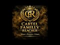 Cartel Familly Reacher mp3