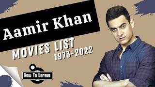 Aamir Khan | Movies List (1973-2022)