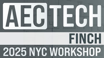 AECtech 2025 | Finch
