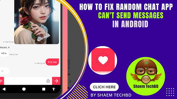 How to Fix Random Chat App Can