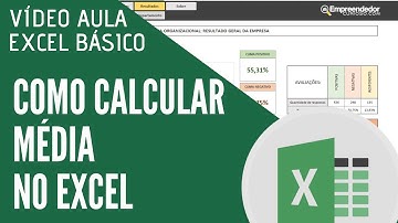EXCEL - MÉDIASES - COMO CALCULAR MÉDIA NO EXCEL