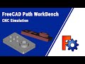 FreeCAD CNC-Simulation  with Path WorkBench