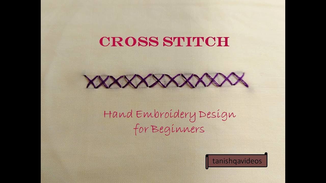 Cross Stitch Basic Hand Embroidery Design for Beginners Cross