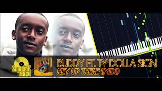 Buddy ft. Ty Dolla Sign - Hey Up There (FULL MIDI / BEAT / PIANO / CHORDS)