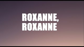 Arizona Zervas - ROXANNE (Lyrics)