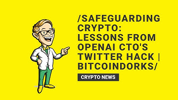 Securing Your Crypto: Learn from OpenAI CTO