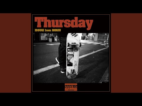ISSUGI from MONJU Thursday.ep 日本語ラップ ISSUGI from MONJU Thursday.ep 日本語ラップ ISSUGI from MONJU