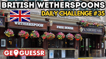 Can I Guess British Wetherspoons on GeoGuessr? American Struggles