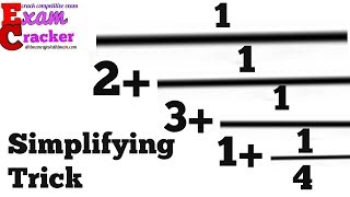 How to  add continued fraction easily, simplifying continuous fractions easily