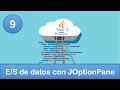 9. Programación en Java || Introducción || Entrada y salida de datos con JOptionPane