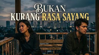 BUKAN KURANG RASA SAYANG // MUSIK LIRIK POP VERSION‼️