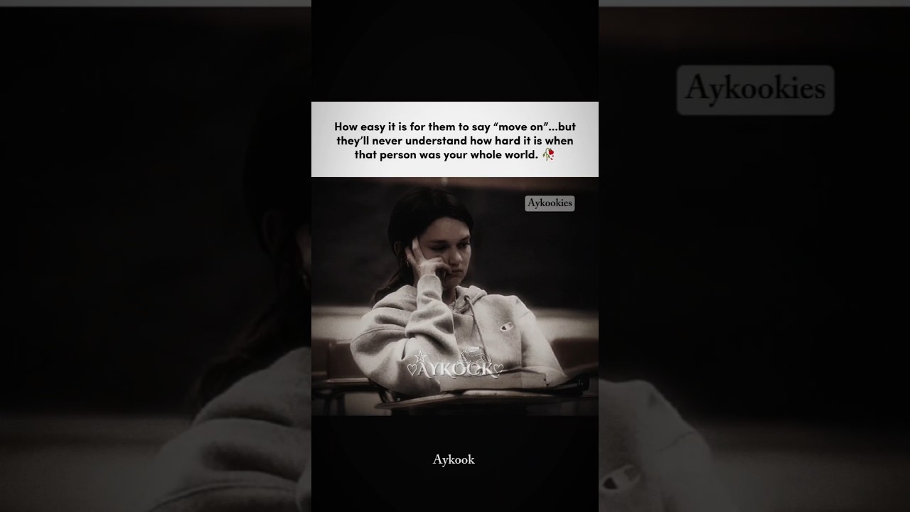 When “Move On” Isn’t That Simple 💔 