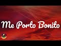 Me Porto Bonito (Lyrics) - Bad Bunny