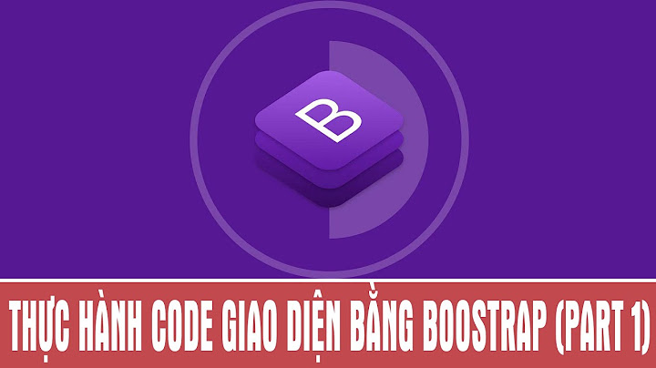 Hướng dẫn dùng bootstrap