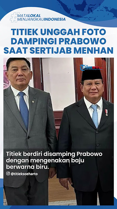 Titiek Soeharto Unggah Foto Momen Dampingi Prabowo di Acara Serah Terima Jabatan Menteri Pertahanan