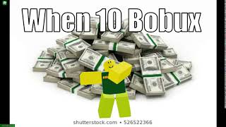 When 10 Bobux