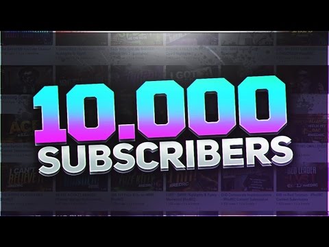 10,000 Subscribers