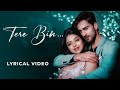 Tere Bin Lyrical Songрџ Javed Mohsin Yasser Desai Sireesha Zayn Ibad Khan Khushi Dubey Tere Bin Lyrical Songрџ Javed Mohsin Yasser Desai Sireesha Zayn Ibad Khan Khushi Dubey