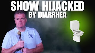 My Show Gets Hijacked By Diarrhea | Ian Bagg Stand Up Comedy