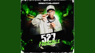 Video thumbnail of "Drexthejoint - 527 FREESTYLE"