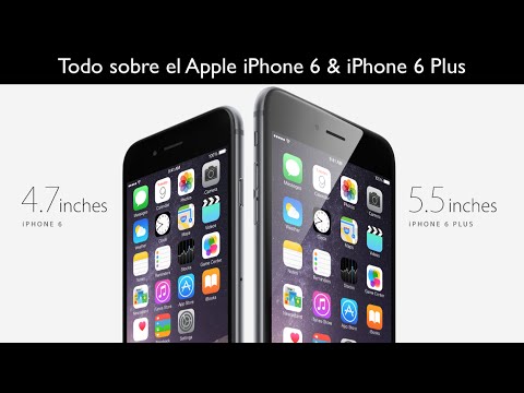 Apple iPhone 6 & iPhone 6 Plus todo lo que debes saber