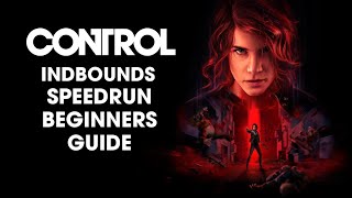 Control inbounds speedrun beginners guide
