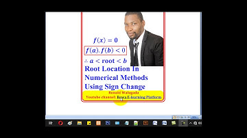 1-Root Location In Numerical Methods Using Sign Change