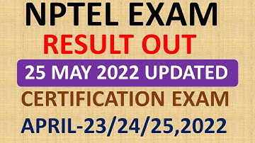 NPTEL Exam Result out || NPTEL Exam April 2022 Result updates || NPTEL Result Download||NPTEL Result