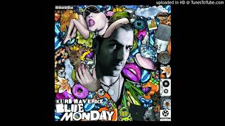 Kurd Maverick - Blue Monday