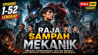Mechanical Trash King (2026) Full Movie English Sub | Episodes 1–52 Complete | Full HD