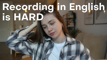 Recording YouTube Videos in a Foreign Language is Exhausting