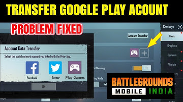 Battleground Mobile India Account Data Transfer From Google Play Game | How To Transfer Data in Bgmi