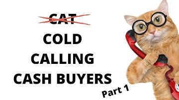 Cold Calling Cash Buyers | Live Calls - Part 1