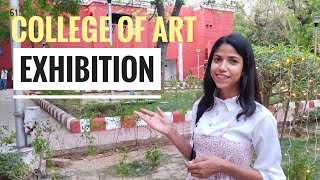 First day of Exhibition | College of Art Delhi✨