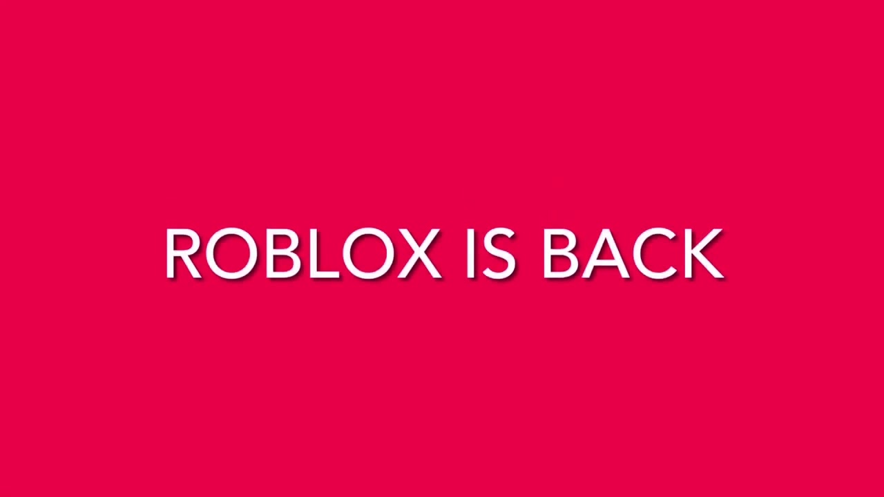 Roblox Is Back - YouTube