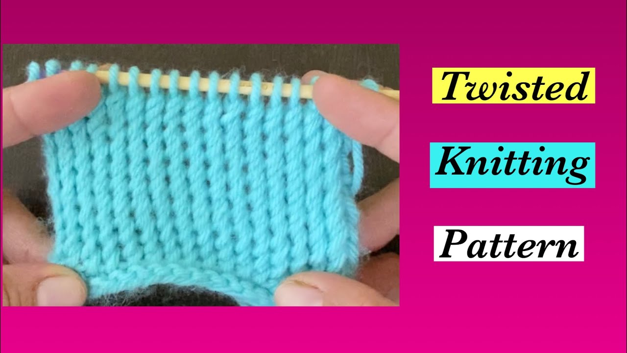 Easy twisted knitting pattern for beginners 