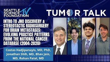 Intro to JNO Discovery & Stereotactic Radiosurgery for Brain Mets - Jonathan Shih, MS4