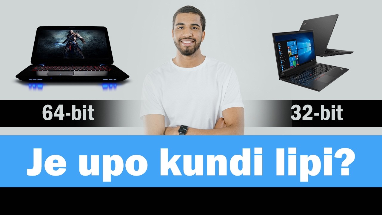 Kompyuta Jinsi ya Kujua Kama Kompyuta Yako Ni 32-bit au 64-bit | Mwongozo Rahisi ...