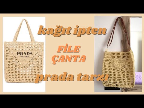 PRADA TARZI FİLE ÇANTA | KAĞIT İP | TIĞ İŞİ