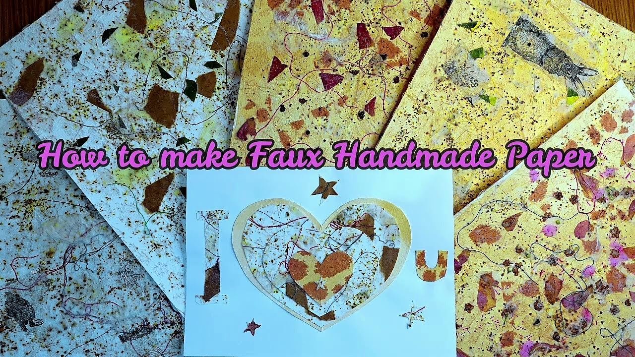 How To Make Faux Handmade Paper YouTube