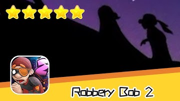 Robbery Bob 2 Hauntington 02 Walkthrough Jailbird Recommend index five stars