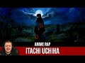 Анимешный Репер &amp; INFESTED - Anime Rap про Itachi Uchiha | Итачи Учиха | 2023 | Реакция