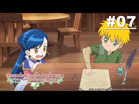 Ascendance of a Bookworm - Episod 07【Benih yang Mencurigakan】|MuseMalaysia[MalaySub]