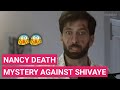 ISHQBAAZ NANCY DEATH MYSTERY AGAINST SHIVAYE UPCOMING TRACK 11 SEPTEMBER 2018 ISHQBAAZ NANCY DEATH MYSTERY AGAINST SHIVAYE UPCOMING TRACK 11 SEPTEMBER 2018