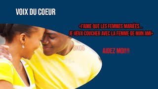 Aidez moi je n'aime que les femmes mariées et je veux coucher avec la femme de mon meilleur ami