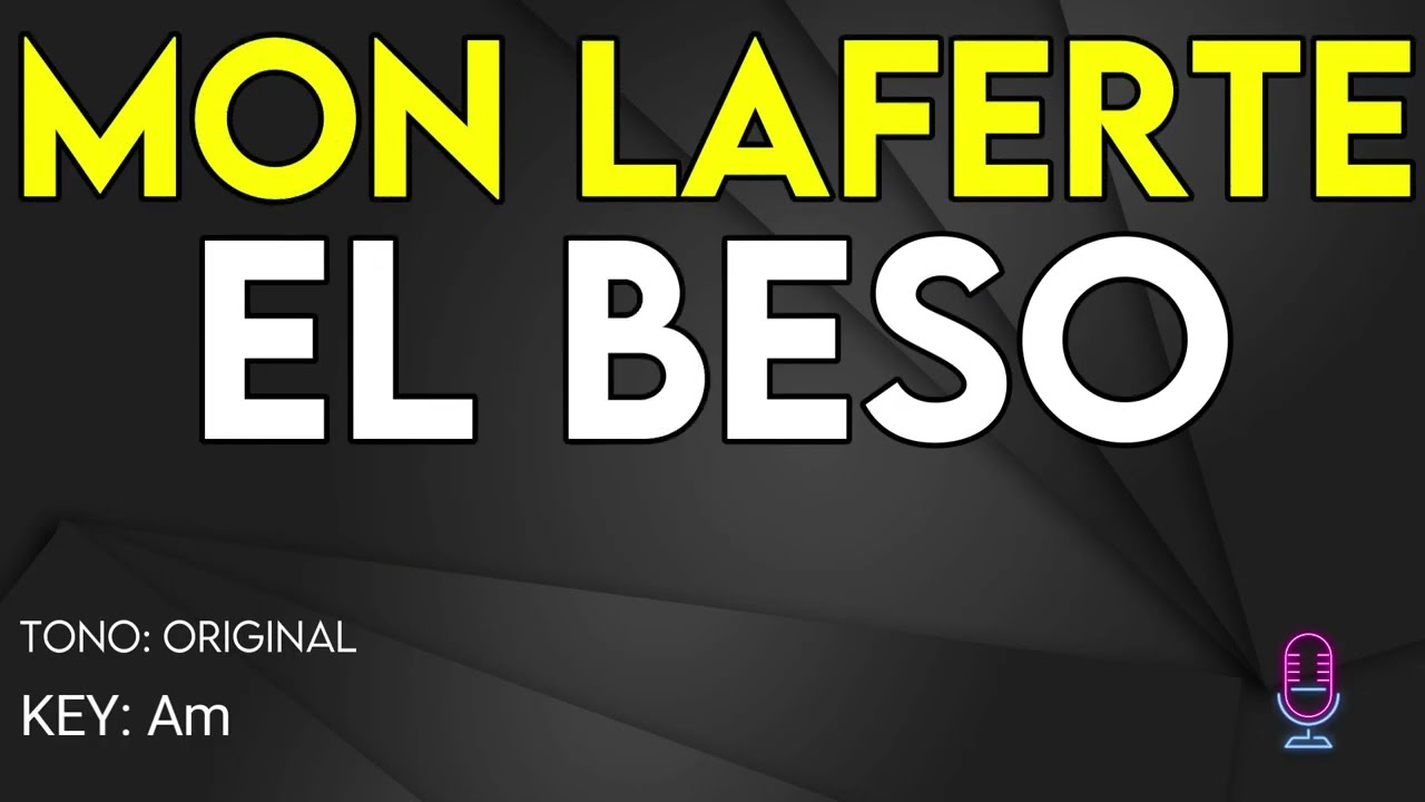 Mon Laferte - El Beso - Karaoke Instrumental