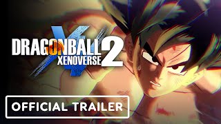 Dragon Ball Xenoverse 2 - Official Trailer