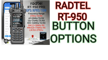 Radtel RT-950 Button Options 