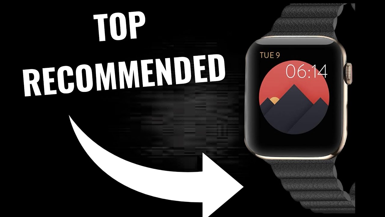 My Top Recommended  Apple Watch Bands 2023